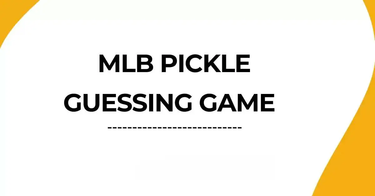 MLB Pickle