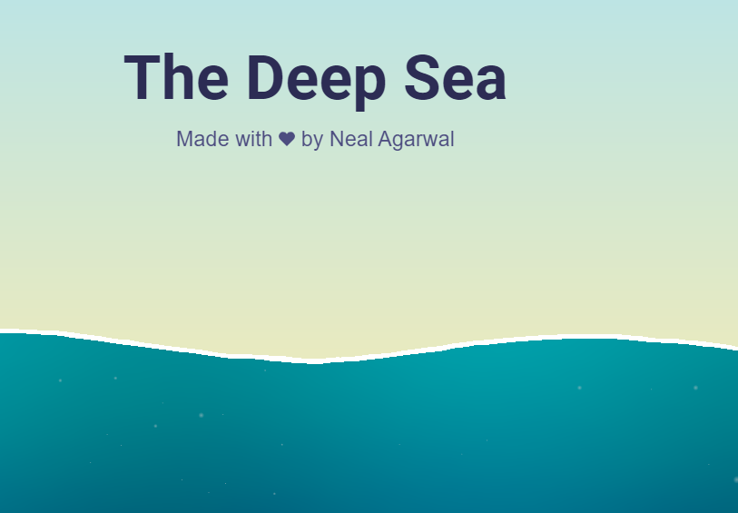 The Deep Sea