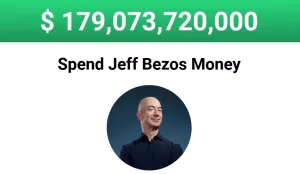 Spend Jeff Bezos' Money
