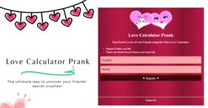 Love Calculator Prank – Find Your Secret Crush’s Love