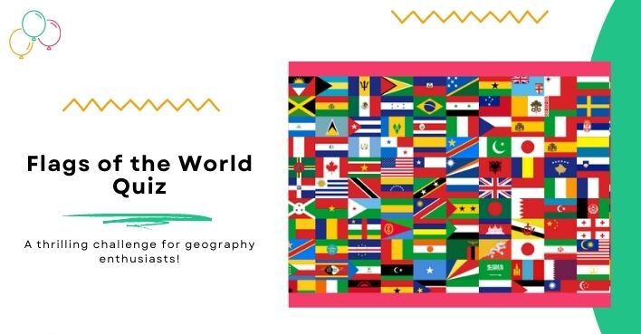 Flags of the World Quiz - Guess Country Flag Game