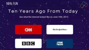 Ten Years Ago From Today - Explore Websites from the Past