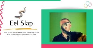 Eel Slap – Hilarious Slapping Game